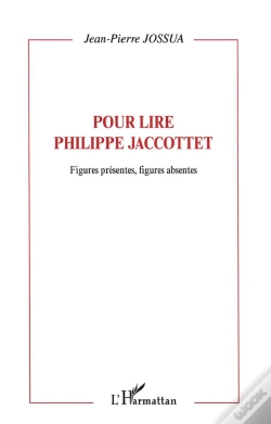 Capa do artigo Pour Lire Philippe Jaccottet ; Figures Presentes, Figures Absentes
