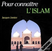 Pour Lire : Pour Connaître L'Islam