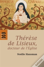 Pour Lire Thérèse De Lisieux