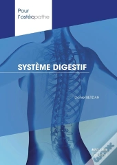 Pour L'Ostéopathe : Système Digestif