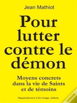 Capa do artigo Pour Lutter Contre Le Démon ; Moyens Concrets Dans La Vie De Saints Et De Témoins