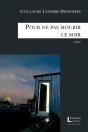 Pour Ne Pas Mourir Ce Soir - Preview
