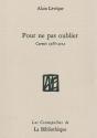 Pour Ne Pas Oublier ; Carnets 1988-2002 - Preview