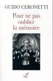 Pour Ne Pas Oublier La Memoire