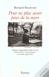 Pour Ne Plus Avoir Peur De La Mort