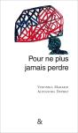 Pour Ne Plus Jamais Perdre - Preview