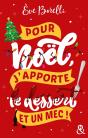 Pour Noël, J'Apporte Le Dessert (Et Un Mec !) - Preview