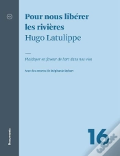 Capa do artigo Pour Nous Libérer Les Rivières : Plaidoyer En Faveur De L