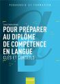 Pour Preparer Au Diplome De Competence En Langue - Preview