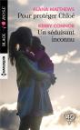Pour Protéger Chloé ; Un Séduisant Inconnu - Preview