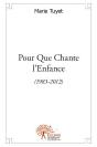 Pour Que Chante L'Enfance - Preview