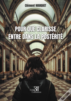 Capa do artigo Pour Que Clarisse Entre Dans La Postérité