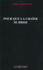 Pour Que La Chaîne Se Brise - Preview