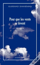 Pour Que Les Vents Se Lèvent : Une Orestie