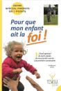 Pour Que Mon Enfant Ait La Foi ! - Preview