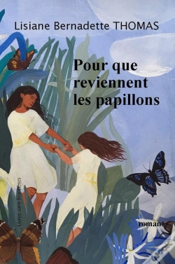 Capa do artigo Pour Que Reviennent Les Papillons