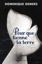 Pour Que Tienne La Terre - Preview