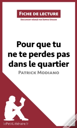Capa do artigo Pour Que Tu Ne Te Perdes Pas Dans Le Quartier De Patrick Modiano (Fiche De Lecture)