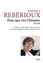 Pour Que Vive L'Histoire ; Écrits - Preview