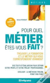 Pour Quel Metier Etes Vous Fait ?