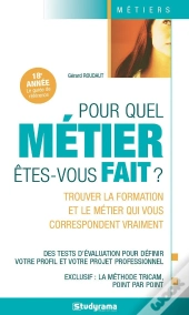 Pour Quel Metier Ets-Vous Fait ?