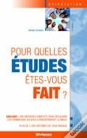 Capa do artigo Pour Quelles Études Êtes-Vous Fait ? (4e Édition)
