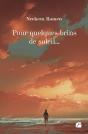 Pour Quelques Brins De Soleil... - Preview