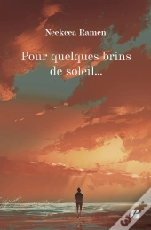 Pour Quelques Brins De Soleil...