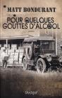 Pour Quelques Gouttes D'Alcool - Preview