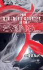Pour Quelques Gouttes De Ton Sang... - Preview
