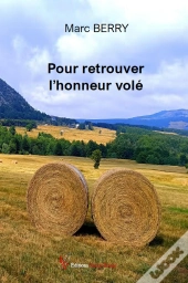 Pour Retrouver L'Honneur Volé