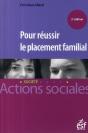 Pour Réussir Le Placement Familial - Preview