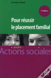 Capa do artigo Pour Reussir Le Placement Familial