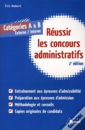 Pour Reussir Les Concours Admin. A Et B