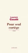 Pour Seul Cortège