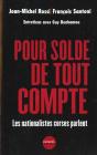 Pour Solde De Tout Compte ; Les Nationalistes Corses Parlent - Preview