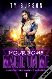 Capa do artigo Pour Some Magic On Me