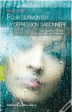 Capa do artigo Pour Surmonter La Depression Saisonniere