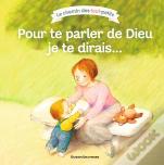 Pour Te Parler De Dieu Je Te Dirais...
