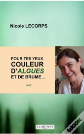 Pour Tes Yeux Couleur D'Algues Et De Brume