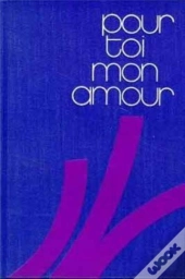 Pour Toi Mon Amour