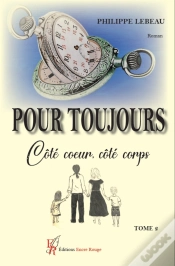 Capa do artigo Pour Toujours Tome 2 : Côté Coeur, Côté Corps
