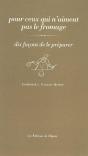 Pour Tous Ceux Qui N'Aiment Pas Le Fromage, Dix Facons - Preview