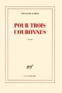 Pour Trois Couronnes - Preview