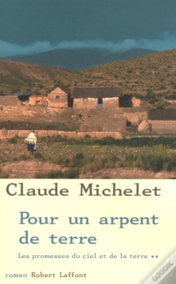 Capa do artigo Pour Un Arpent De Terre Tome 2 : Les Promesses Du Ciel Et De La Terre