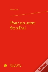 Pour Un Autre Stendhal