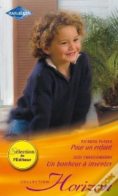 Pour Un Enfant - Un Bonheur A Inventer