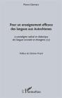 Pour Un Enseignement Efficace Des Langues Aux Autochtones ; Le Paradigme Radical En Didactique Des Langues Secondes Et Étrangères - Preview