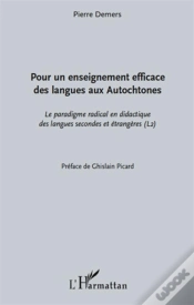 Capa do artigo Pour Un Enseignement Efficace Des Langues Aux Autochtones ; Le Paradigme Radical En Didactique Des Langues Secondes Et Étrangères