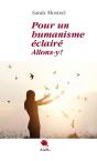 Pour Un Humanisme Éclairé, Allons Y ! - Preview